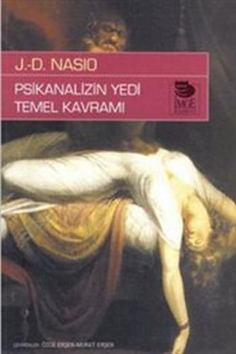 Psikanalizin Yedi Temel Kavramı %10 indirimli J. D. Nasio