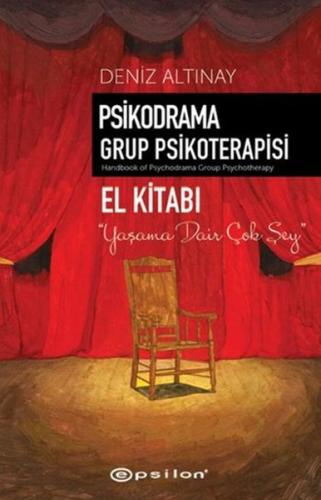 Psikodrama Grup Psikoterapisi El Kitabı %10 indirimli Deniz Altınay