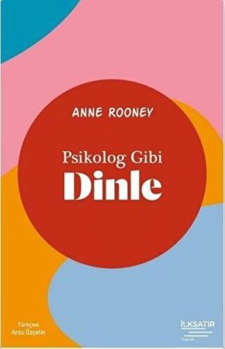 Psikolog Gibi Dinle %22 indirimli Anne Rooney