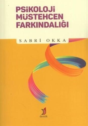 Psikoloji Müstehcen Farkındalığı Sabri Okka