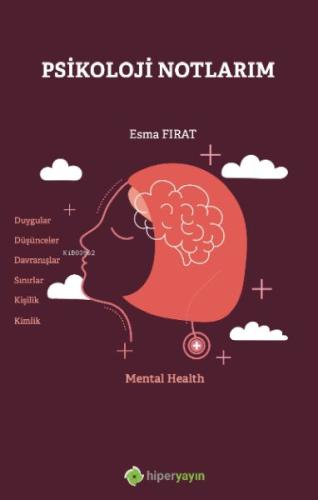 Psikoloji Notlarım %15 indirimli Esma Fırat