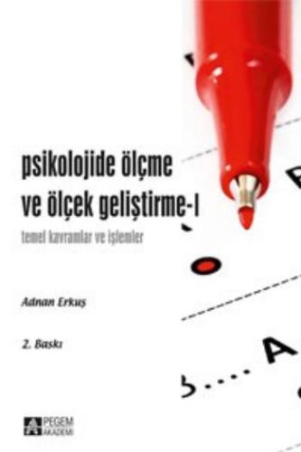 Psikolojide Ölçme ve Ölçek Geliştirme - 1 Adnan Erkuş