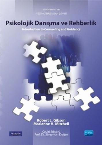 Psikolojik Danışma ve Rehberlik Robert L. Gibson