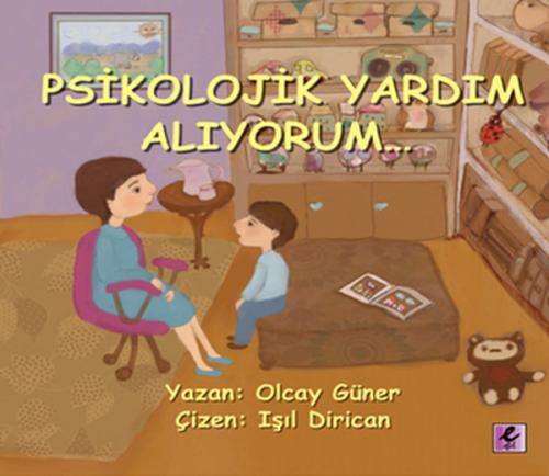 Psikolojik Yardım Alıyorum... Olcay Güner