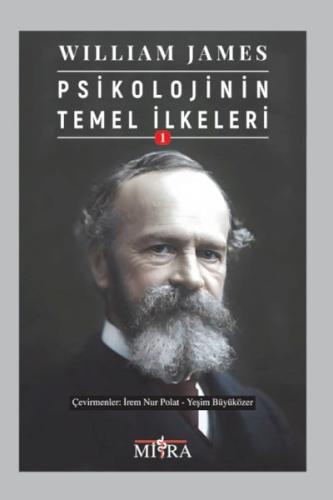 Psikolojinin Temel İlkeleri 1 William James