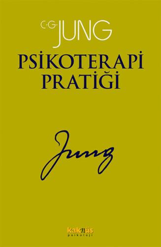 Psikoterapi Pratiği %8 indirimli Carl Gustav Jung