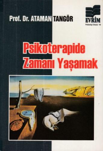 Psikoterapide Zamanı Yaşamak Ayfer Karaöz