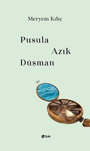 Pusula Azık Düşman %17 indirimli Meryem Kılıç