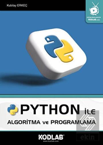 Python İle Algoritma Ve Programlama %10 indirimli Kubilay Erkeç