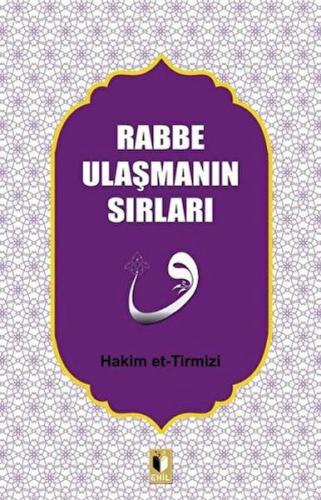 Rabbe Ulaşmanın Sırları %20 indirimli Hakim Tirmizi