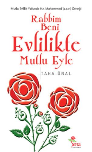 Rabbim Beni Evlilikte Mutlu Eyle Taha Ünal