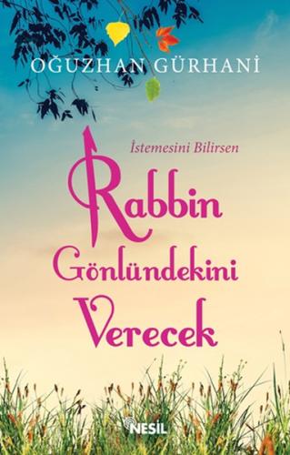 Rabbin Gönlündekini Verecek %20 indirimli Oğuzhan Gürhani