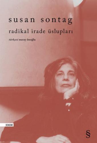 Radikal İrade Üslupları %10 indirimli Susan Sontag