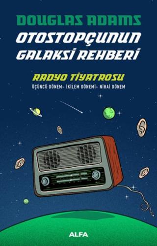 Radyo Tiyatrosu - Otostopçunun Galaksi Rehberi - Ciltli %10 indirimli 