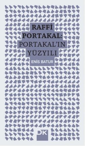 Raffi Portakal - Portakalın Yüzyılı %10 indirimli Enis Batur