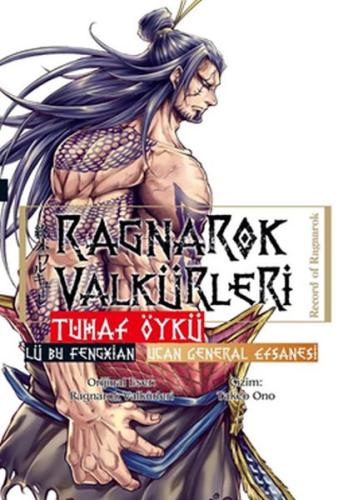 Ragnarok Valkürleri - Tuhaf Öykü - Lü Bu Fengxian - Uçan General Takeo