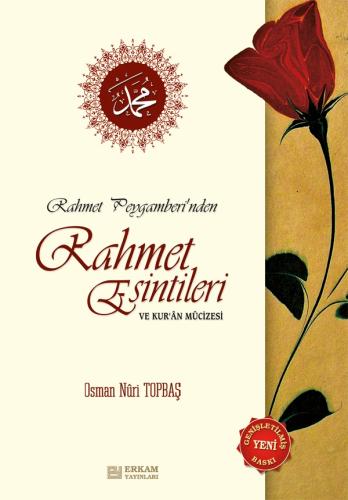 Rahmet Esintileri Osman Nuri Topbaş