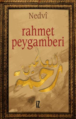 Rahmet Peygamberi %15 indirimli Ebu'l Hasan Ali En-Nedvi