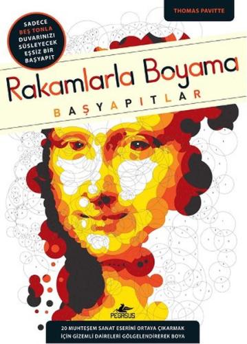 Rakamlarla Boyama: Başyapıtlar %15 indirimli Thomas Pavitte