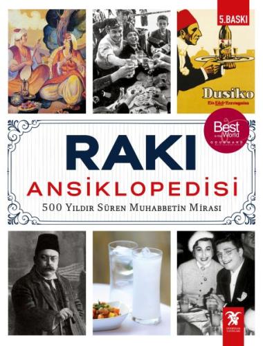 Rakı Ansiklopedisi - 500 Yıldır Süren Muhabbetin Mirası (Ciltli) Kolek