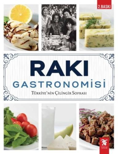 Rakı Gastronomisi (Ciltli) Kolektif