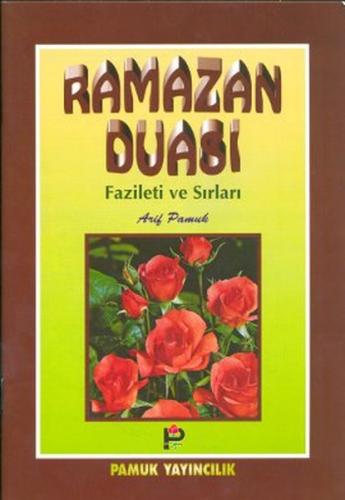 Ramazan Duası Fazileti ve Sırları (Dua-003) Kolektif