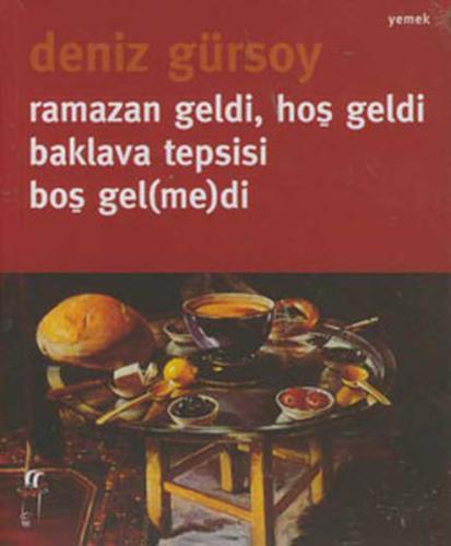 Ramazan Geldi, Hoş Geldi Baklava Tepsisi Boş Gel(me)di %15 indirimli D