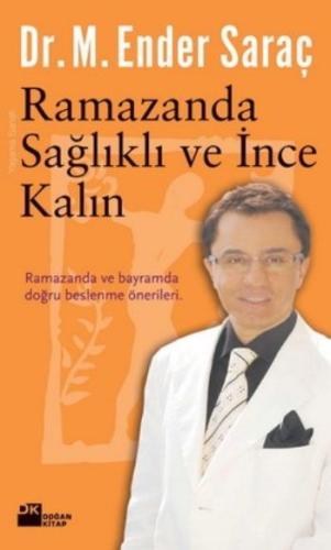 Ramazanda Sağlıklı ve İnce Kalın %10 indirimli Ender Saraç