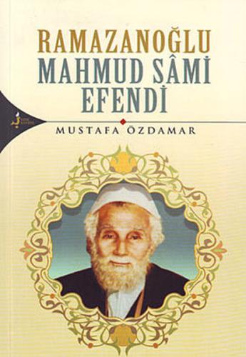 Ramazanoğlu Mahmud Sami Efendi %15 indirimli Mustafa Özdamar