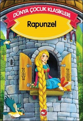 Rapunzel (Düz Yazılı) / Dünya Çocuk Klasikleri Grimm Kardeşler