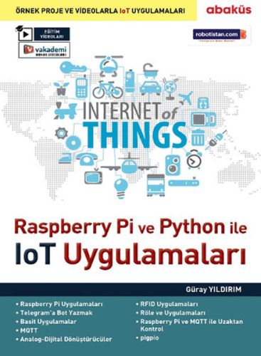 Raspberry Pİ ve Python İle İOT Uygulamaları %20 indirimli Güray Yıldır