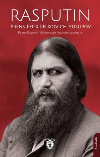 Rasputin %25 indirimli Prens Felix Felixovich Yusupov