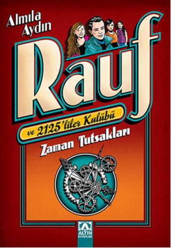 Rauf ve 2125liler Kulübü - Zaman Tutsakları %10 indirimli Almila Aydın