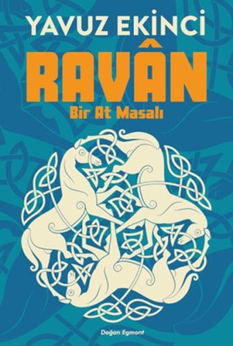 Ravan Bir AT Masalı %10 indirimli Yavuz Ekinci