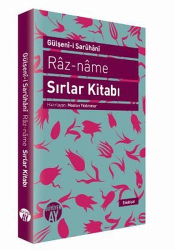 Razname Sırlar Gülşenıi Saruhanı