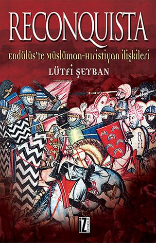 Reconquista %15 indirimli Lütfi Şeyban