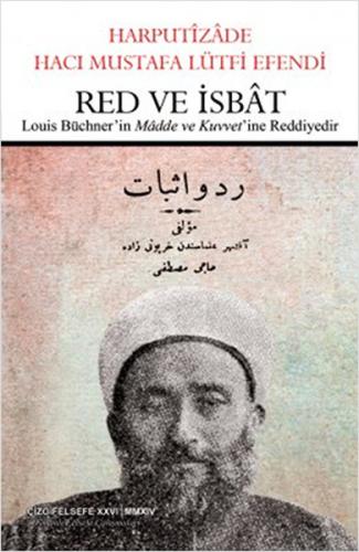 Red ve İsbât - Louis Büchner'in Mâdde ve Kuvvet'ine Reddiyedir %23 ind