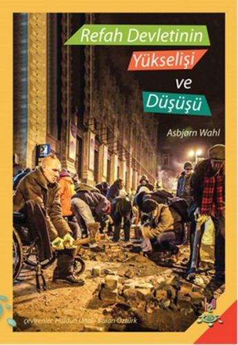 Refah Devletinin Yükselişi ve Düşüşü %14 indirimli Asbjorn Wahl