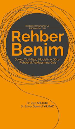 Rehber Benim Enver Demirel Yılmaz