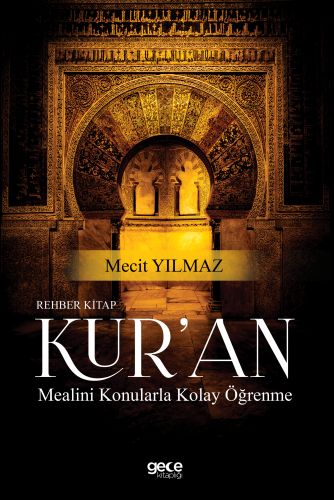 Rehber Kitap Kur'an Mealini Konularla Kolay Öğrenme %20 indirimli Meci