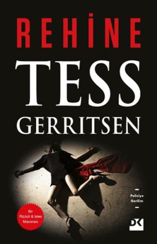 Rehine %10 indirimli Tess Gerritsen