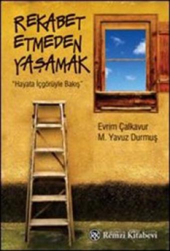 Rekabet Etmeden Yaşamak %13 indirimli M. Yavuz Durmuş