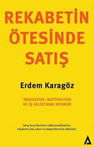 Rekabetin Ötesinde Satış Erdem Karagöz