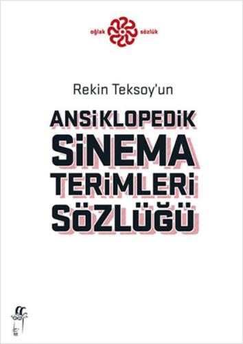 Rekin Teksoy'un Ansiklopedik Sinema Terimleri Sözlüğü %15 indirimli Re