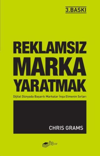 Reklamsız Marka Yaratmak %20 indirimli Chris Grams