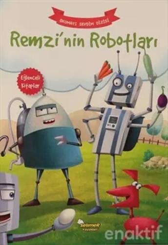 Remzi’Nin Robotları - Okumayı Sevdim Dizisi %17 indirimli Kolektif