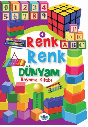 Renk Renk Dünyam Boyama Kitabı 4 - Oyuncaklar Kolektif