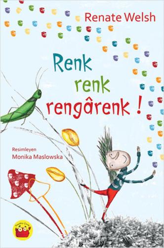 Renk Renk Rengarenk %16 indirimli Renate Welsh