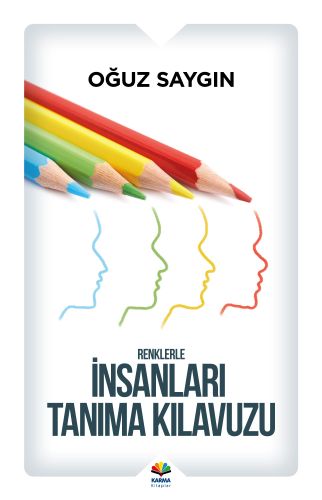 Renklerle İnsanları Tanıma Kılavuzu %23 indirimli Oğuz Saygın