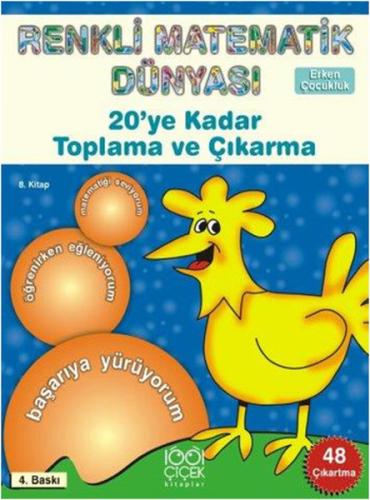 Renkli Matematik Dünyası 8- 20ye Kadar Toplama ve Çıkarma Pascal Press